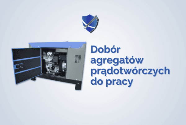 Dobór agregatu prądotwórczego do pracy 2 dobór agregatu prądotwórczego