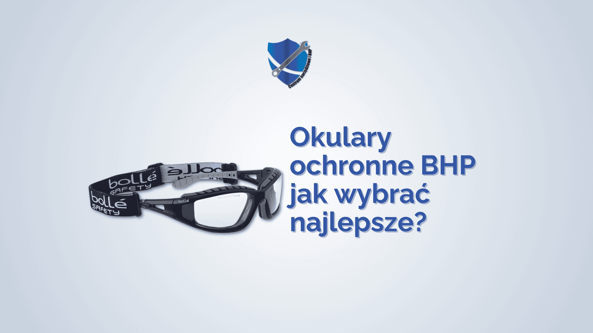 okulary ochronne BHP