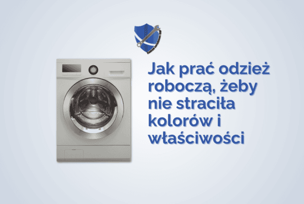 jak prawidłowo prać odzież roboczą