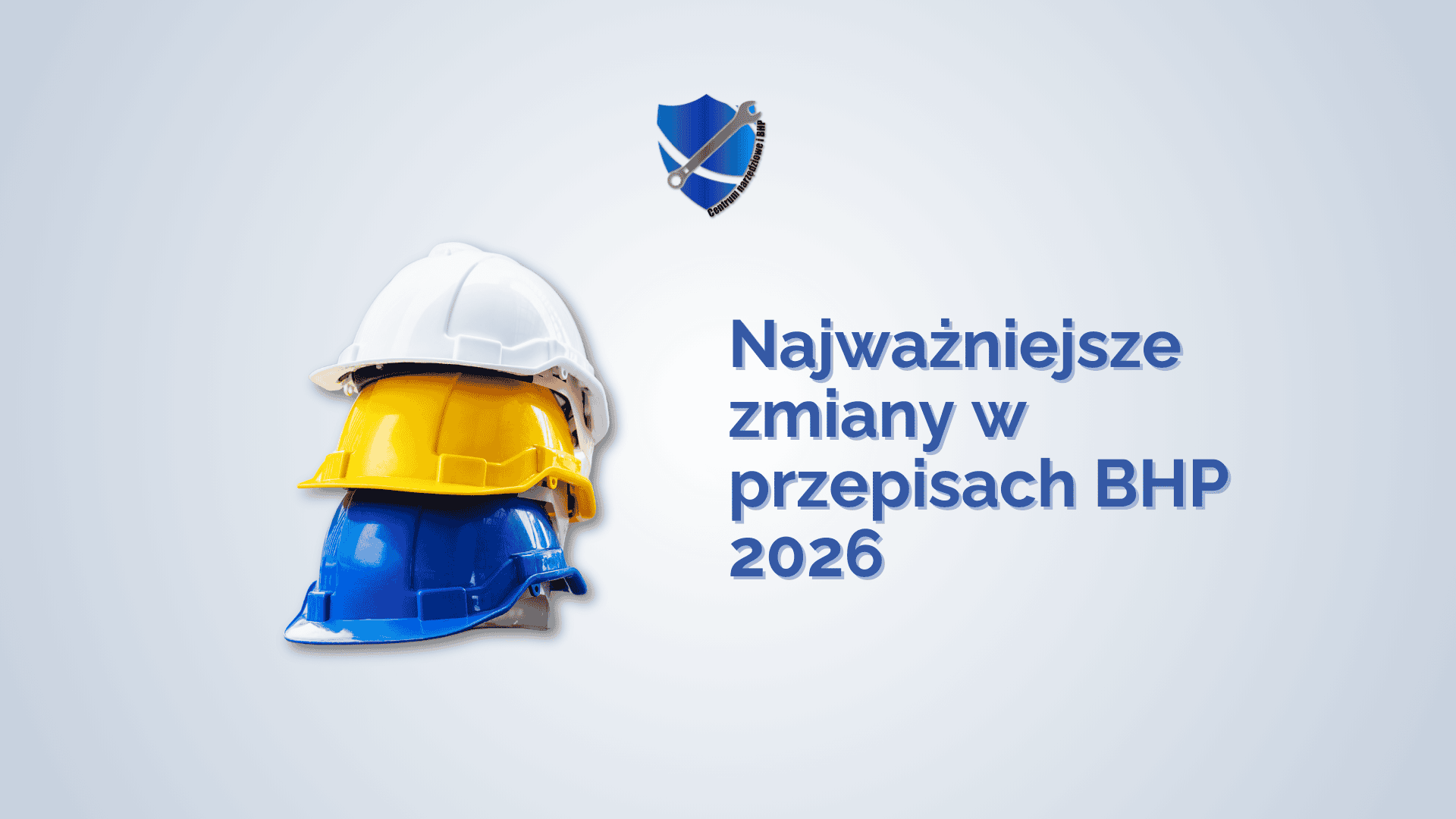 zmiany w przepisach BHP