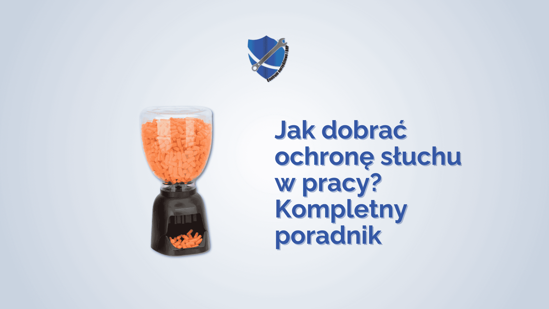 Jak skutecznie dobrać ochronę słuchu